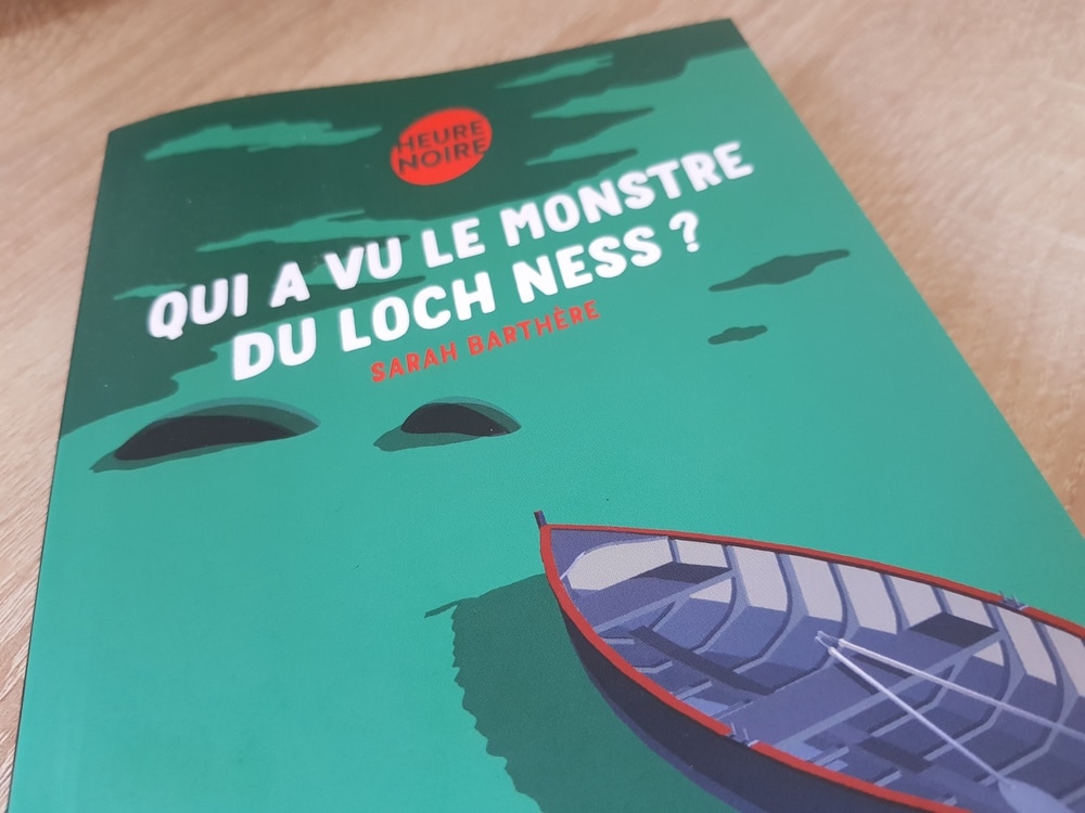 Qui a vu le monstre du Loch Ness ? roman junior de Sarah Barthère