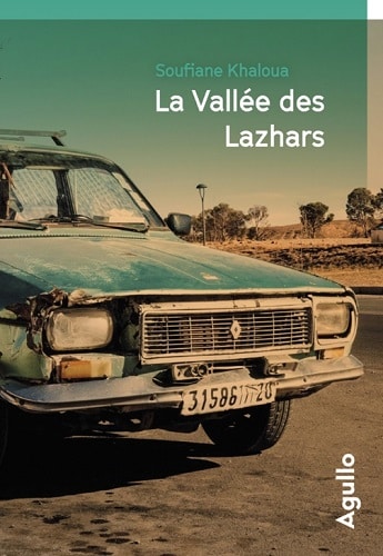 Romans sur le Maroc : la vallée des Lazhars