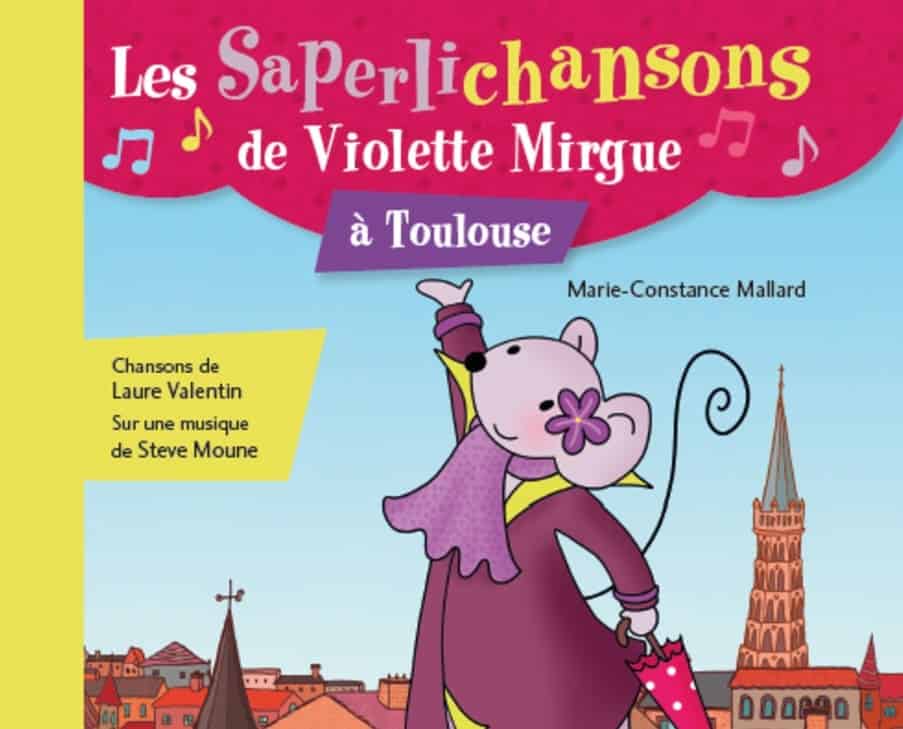 17,90 € Les Saperlichansons de Violette Mirgue Marie-Constance Mallard, Laure Valentin, Steve Moune