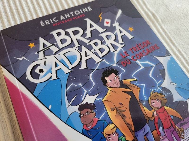 Hendaye : Abracadabra, le trésor du corsaire - Eric Antoine