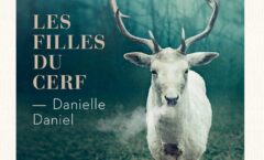 les filles du cerf de Danielle Daniel - éditions Paulsen
