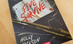 Roman ado :"five survive" de Holly Jackson