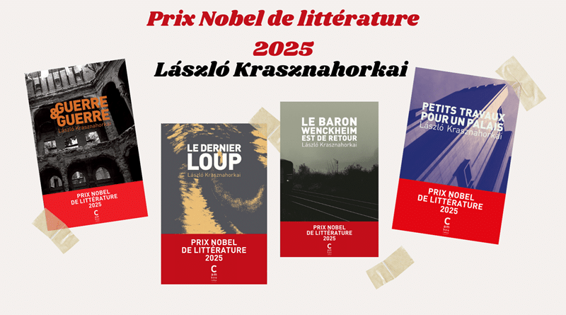 László Krasznahorkai, Prix Nobel de littérature 2025