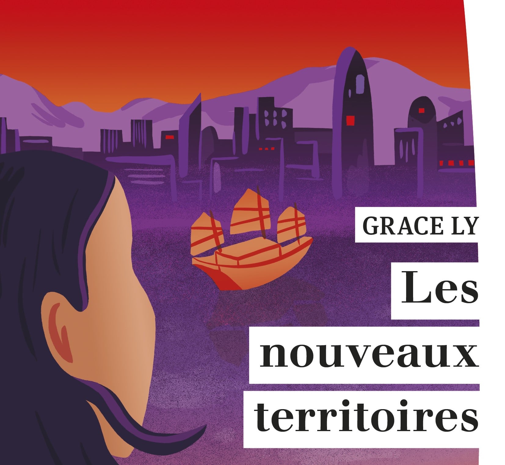 Roman Hong-Kong 2026 : "les nouveaux territoires" de Grace Ly