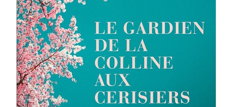 Roman Japon : "Le gardien de la colline aux cerisiers" de Franco Faggiani, éditions Paulsen