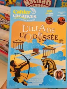 Cahier de vacances pour adultes - Voyage 2026 : l'Iliade et l'Odyssée